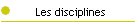 Les disciplines